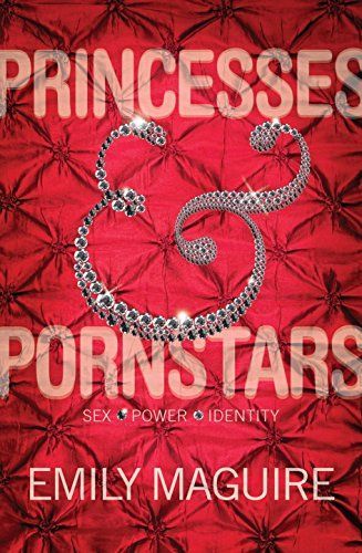 Princesses and Pornstars