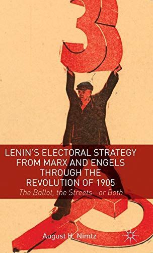 Lenin's Electoral Strategy from Marx and Engels through the Revolution of 1905