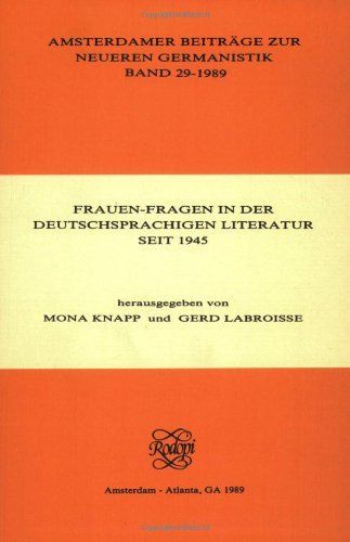 Frauen-Fragen in der deutschsprachigen Literatur seit 1945