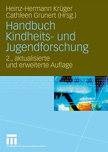 Handbuch Kindheits- und Jugendforschung