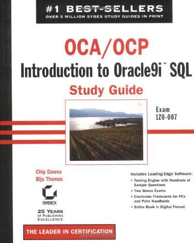 OCA / OCP: Introduction to Oracle9i SQL Study Guide