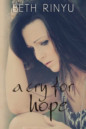 A Cry for Hope