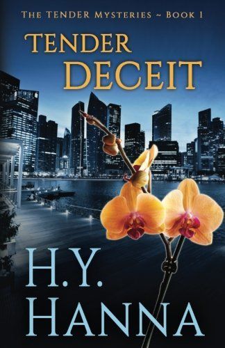TENDER DECEIT (the TENDER Series ~ Book 1)