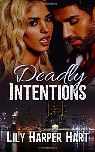 Deadly Intentions