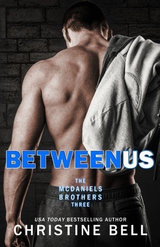 Between Us, 1-3, the Complete Collection
