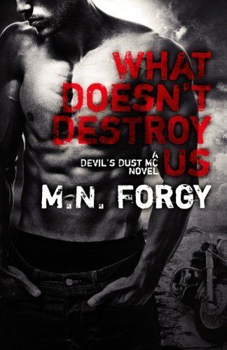 What Doesn't Destroy Us
