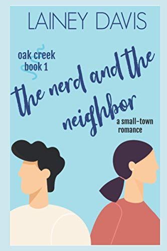 The Nerd and the Neighbor