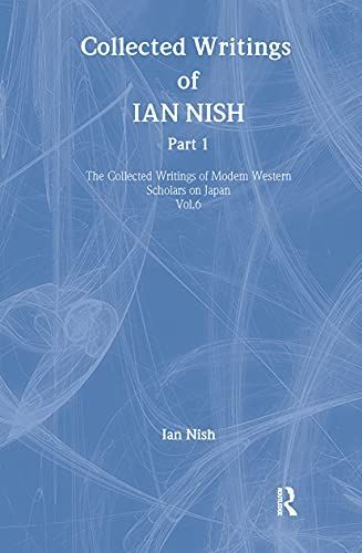 Collected Writings of Ian Nish