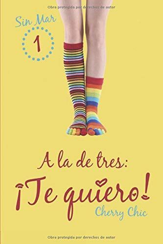 A la de Tres: ¡Te Quiero!
