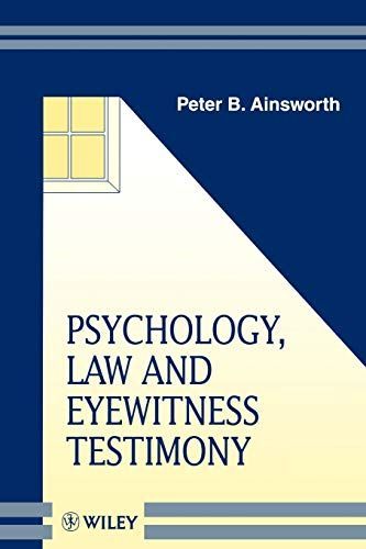 Psychology, Law and Eyewitness Testimony