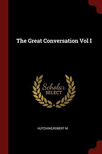 The Great Conversation