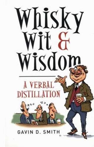 Whisky, Wit & Wisdom