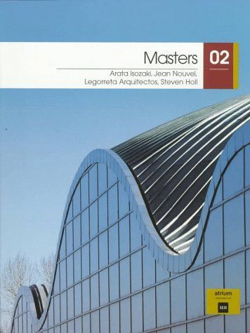 Arata Isozaki, Legorreta Arquitectos, Jean Nouvel, Steven Holl