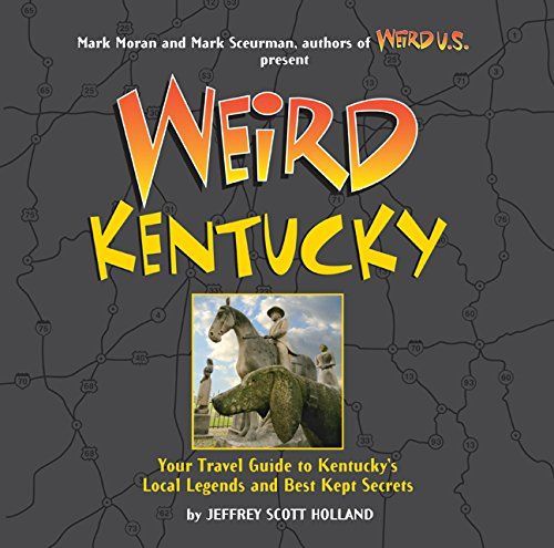 Weird Kentucky