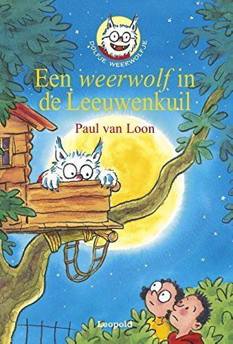 Een weerwolf in de Leeuwenkuil / druk 1