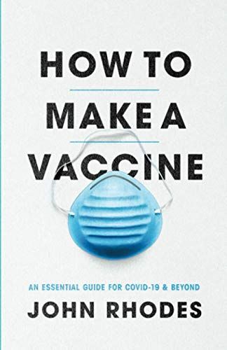 How to Make a Vaccine