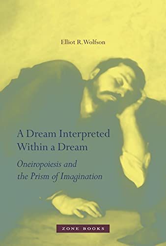 A Dream Interpreted Within a Dream