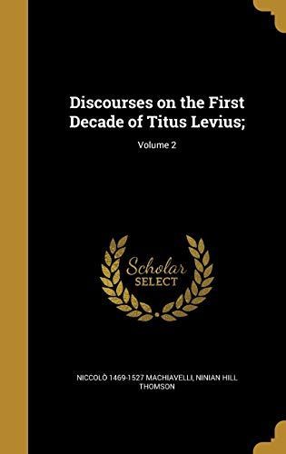 DISCOURSES ON THE 1ST DECADE O