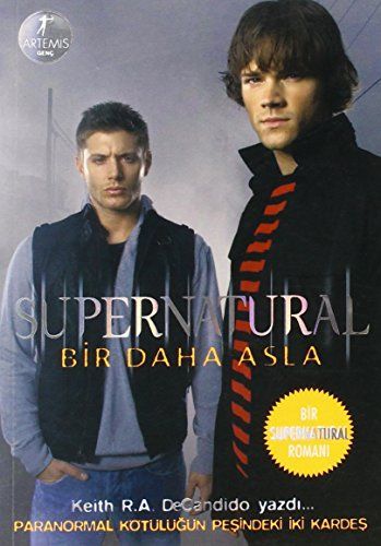 Supernatural - Bir Daha Asla