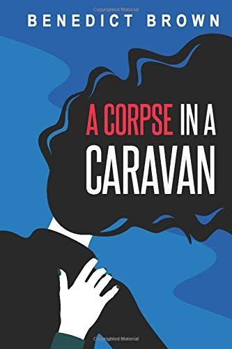 A Corpse in a Caravan