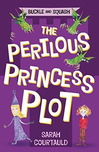 Buckle and Squash: The Perilous Princess Plot