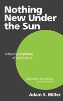 Nothing New Under the Sun