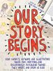 Our Story Begins