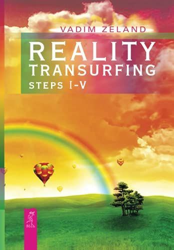 Reality Transurfing. Steps I-V