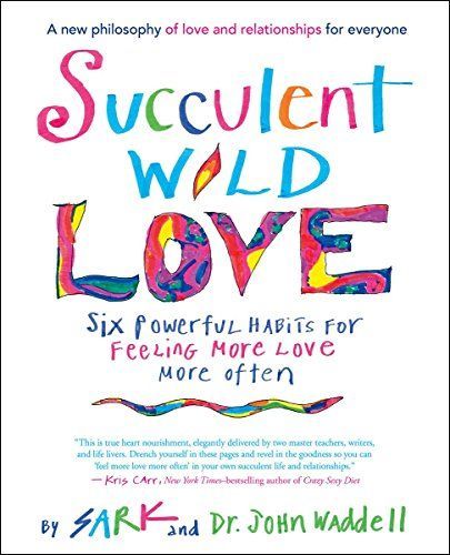 Succulent Wild Love