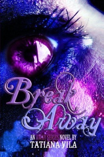 Break Away