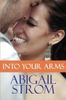 Into Your Arms