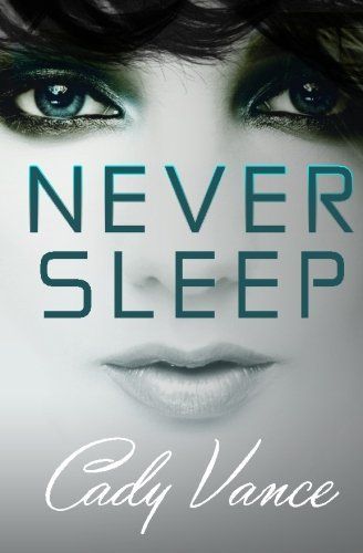 Never Sleep