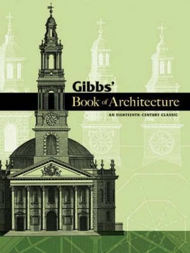 Gibbs' Book of Architecture