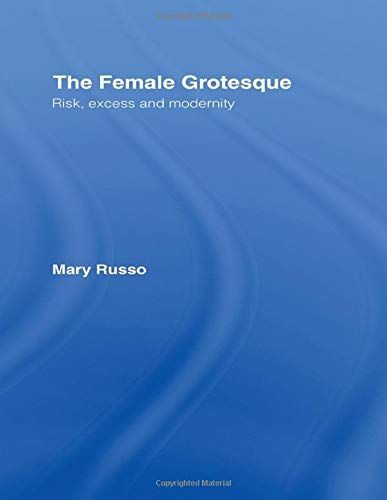 The Female Grotesque