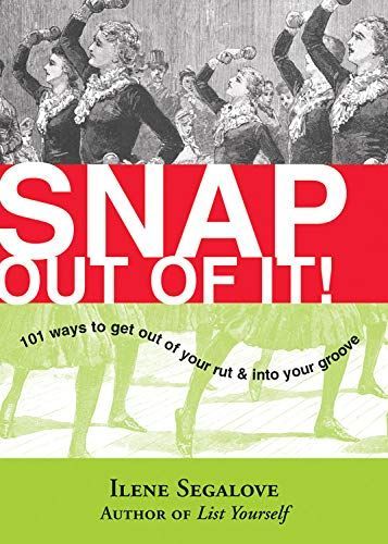 Snap Out of It