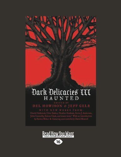 Dark Delicacies Iii: Haunted (Large Print 16pt)