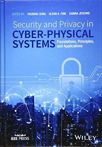 Security and Privacy in Cyber-Physical Systems