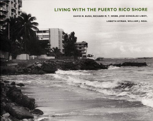 Living with the Puerto Rico Shore