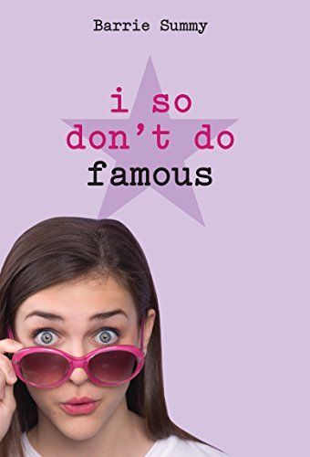 I So Do Not Do Famous