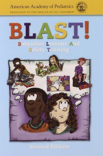 Blast! - Babysitter Lessons and Safety Training