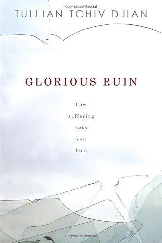 Glorious Ruin