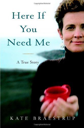 Here If You Need Me