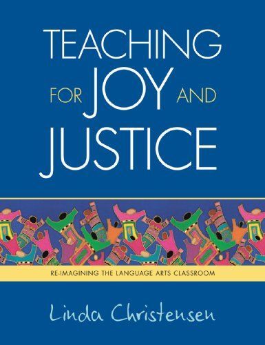 Teaching for Joy and Justice