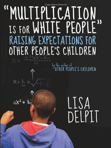 "Multiplication is for White People"