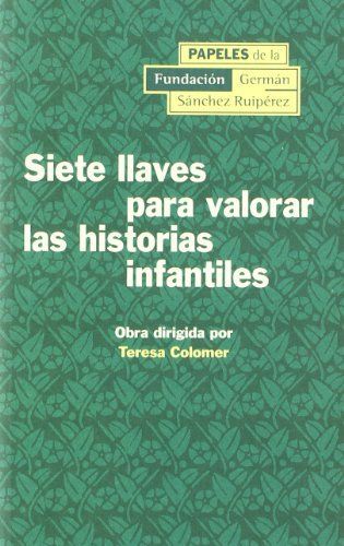 Siete llaves para valorar las historias infantiles