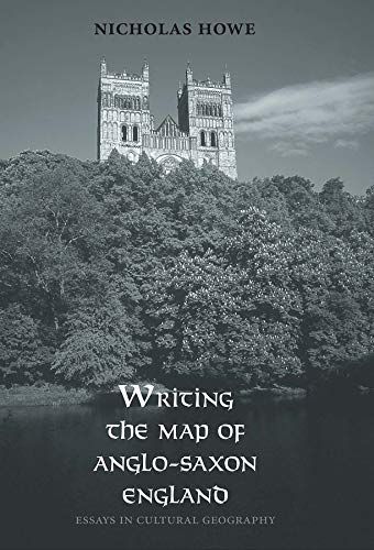 Writing the Map of Anglo-Saxon England