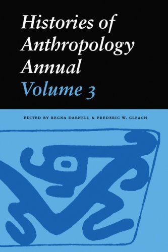 Histories of Anthropology Annual