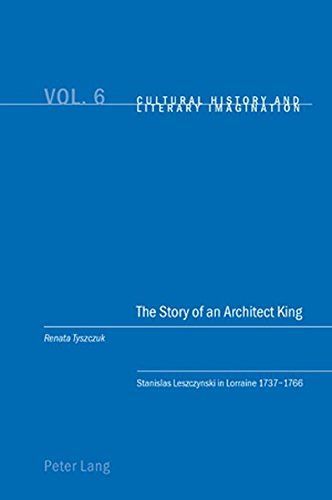 The Story of an Architect King