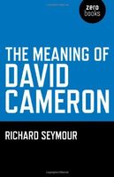 The Meaning of David Cameron