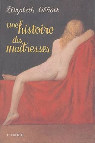 Une histoire des maîtresses